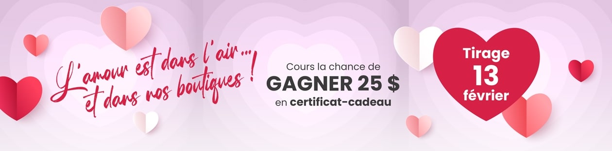 CONCOURS : Gagne un certificat cadeau de 25$